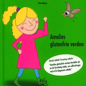 Amalies glutenfrie verden Børnebøger