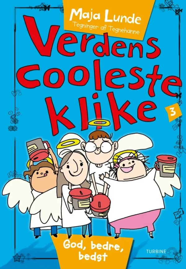 Verdens cooleste klike 3 Seriebøger