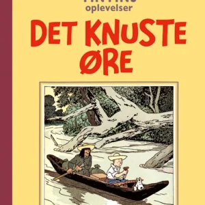 Reporteren Tintins oplevelser: Det knuste øre Tegneserie