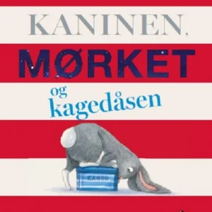 Kaninen, mørket og kagedåsen Billedbøger