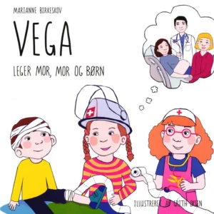 Vega leger mor, mor og børn Børnebøger
