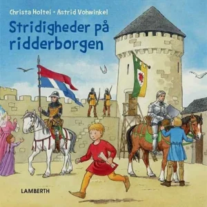 Stridigheder på ridderborgen Billedbøger