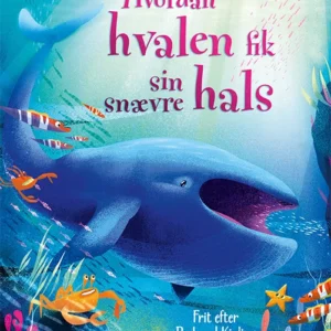 Allerførste læsning: Hvordan hvalen fik sin snævre hals, BB Seriebøger
