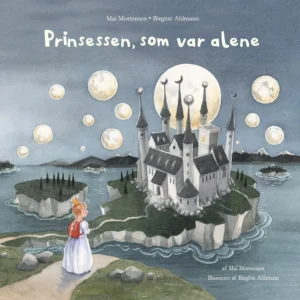 Prinsessen, som var alene Billedbøger