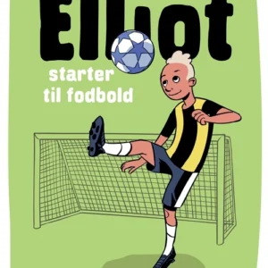Elliot 1 - Elliot starter til fodbold Seriebøger