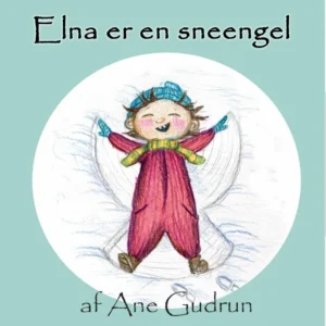 Elna er en sneengel Børnebøger