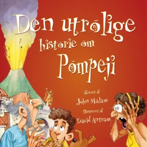 Den utrolige historie om Pompeji Børnefagbog