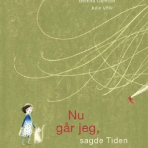 Nu går jeg, sagde Tiden Billedbøger