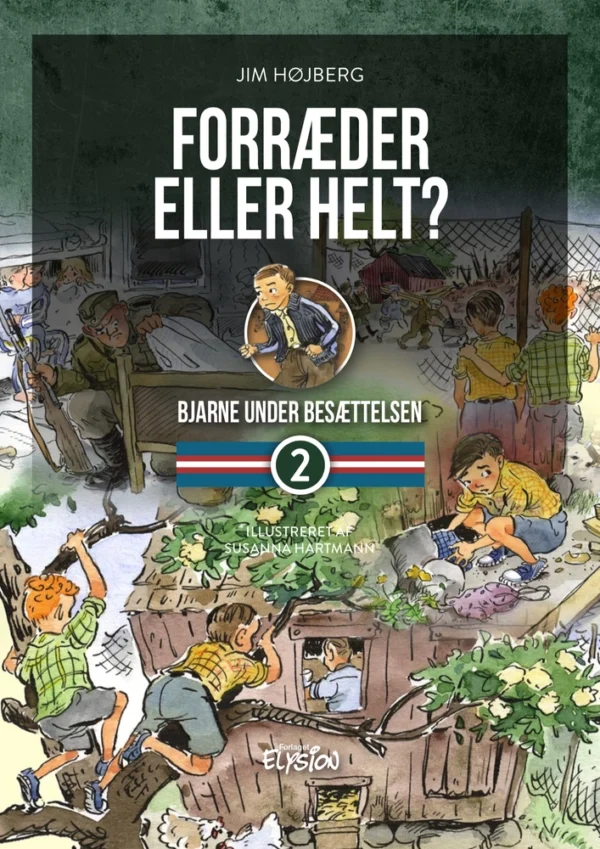 Forræder eller helt? Børnebøger