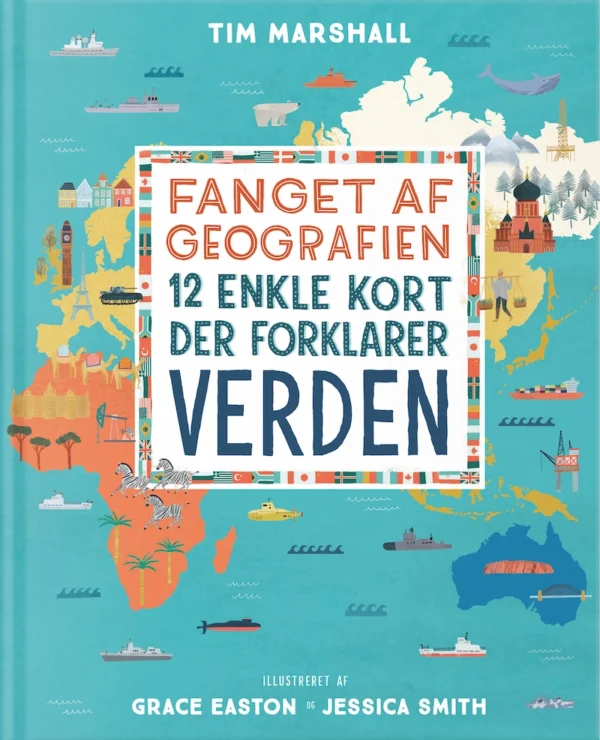 Fanget af geografien, illustreret Børnefagbog