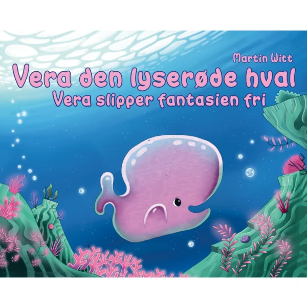 Vera den lyserøde hval Børnebøger