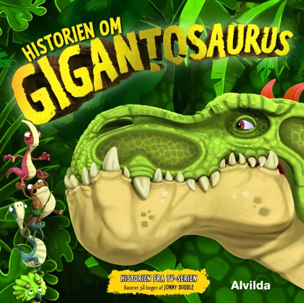 Gigantosaurus - Historien om Gigantosaurus Billedbøger