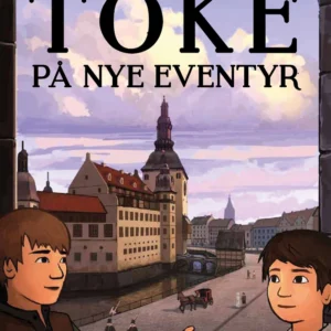 Toke på nye eventyr Børnebøger