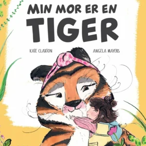 mor er en tiger Billedbøger