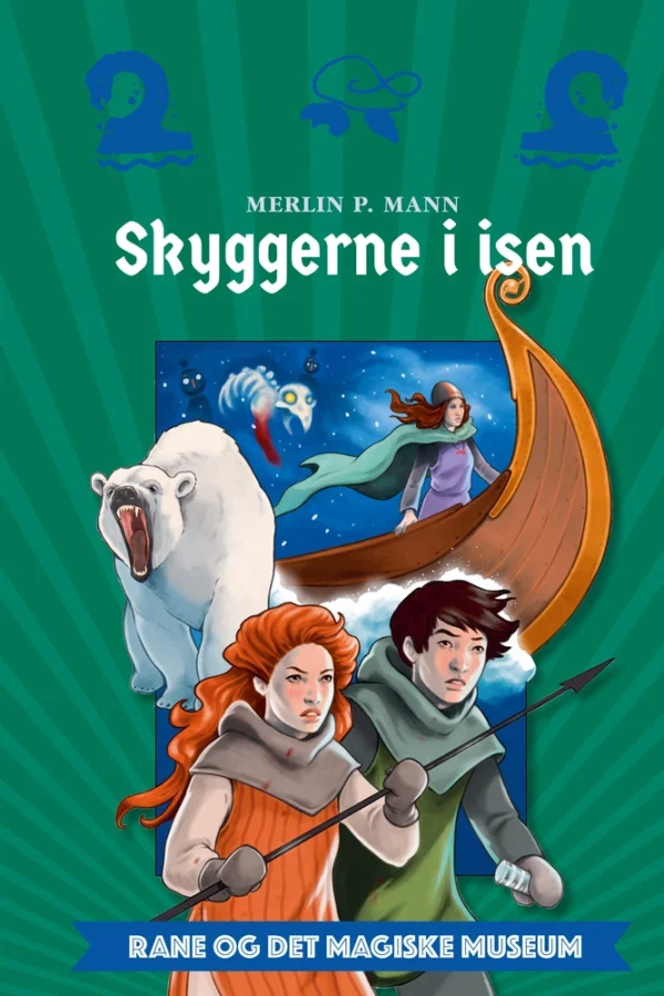 Rane og det magiske museum 2 - Skyggerne i isen Seriebøger