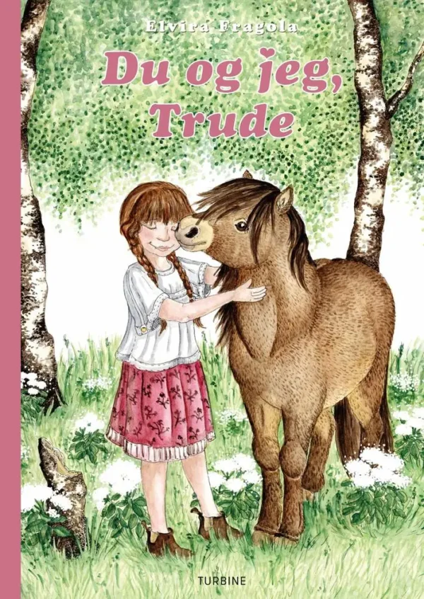 Du og jeg, Trude Seriebøger