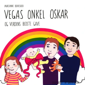 Vegas onkel Oskar og verdens bedste gave Børnebøger