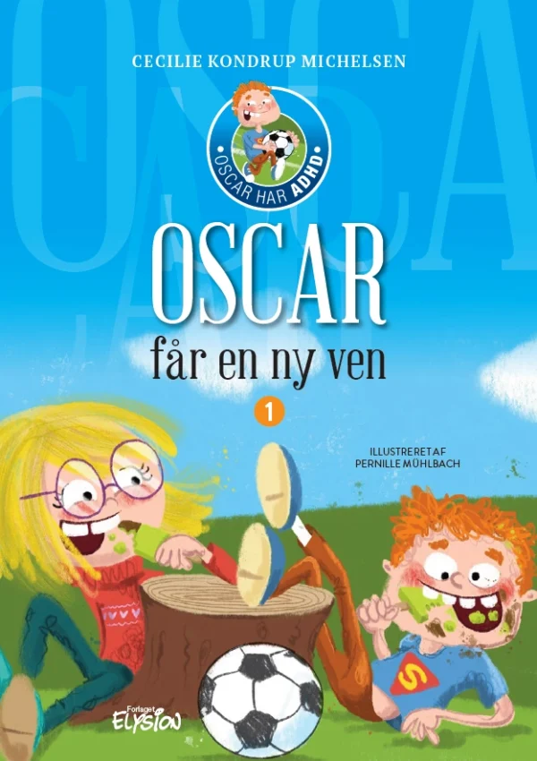 Oscar får en ny ven Børnebøger