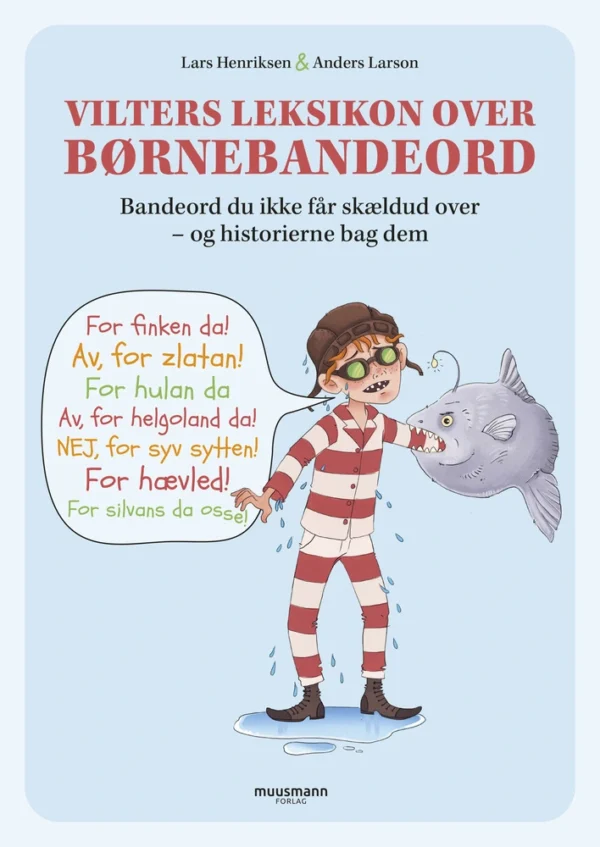 Vilters leksikon over børnebandeord Børnebøger