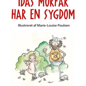 Idas morfar har en sygdom Børnebøger