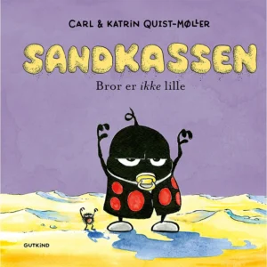 Sandkassen. Bror er ikke lille Billedbøger