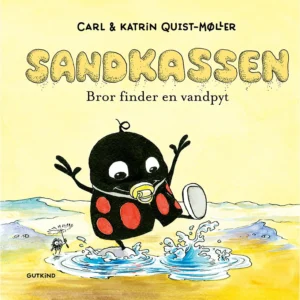 Sandkassen. Bror finder en vandpyt Billedbøger