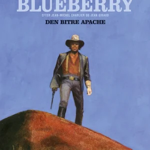 Blueberry: Den bitre apache Et ekstraordinært eventyr Tegneserie