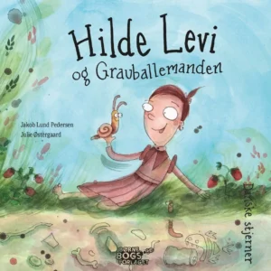 Hilde Levi og Grauballemanden Billedbøger