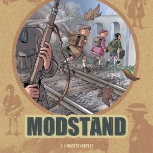 Modstand 2: Undertrykkelse Tegneserier