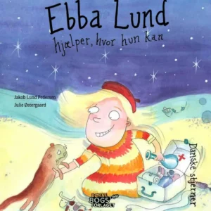 Ebba Lund hjælper, hvor hun kan Billedbøger