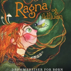 Ragna og ildfluen Børnefagbog