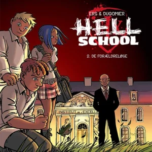 Hell School 2: De forældreløse Tegneserier