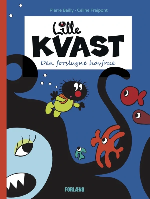 Lille Kvast - Den forslugne havfrue Billedbøger